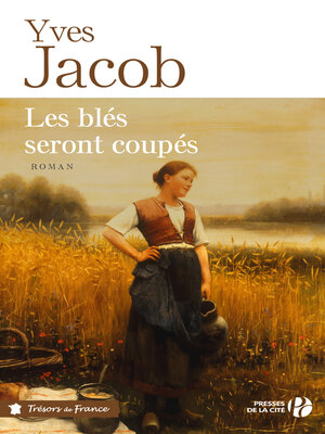 cover image of Les blés seront coupés